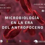 La Microbiología en el Museo – These are the links on YouTube to the different conferences and events that were held at the National Museum of Natural Sciences during the commemoration of the